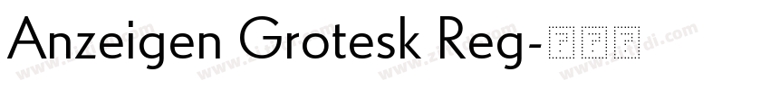 Anzeigen Grotesk Reg字体转换